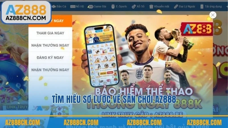 Tìm hiểu sơ lược về sân chơi az888